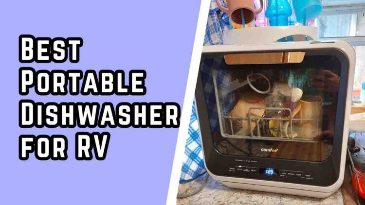 Best Portable Dishwasher For RV 750x422 